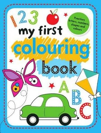 My First Colouring Book: Amazon.co.uk: Scollen, Chris: 9781848799868: Books