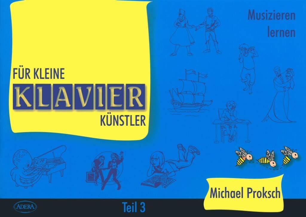 FUR KLEINE KLAVIERKUNSTLER TEIL 3 PIANO      Pamphlet – January 1, 2000