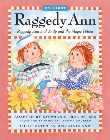 Raggedy Ann And Andy And The Magic Potion