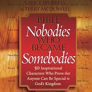 Bible Nobodies Who Became Somebodies Audiolibro Por Lance Wubbels, Terry McDowell arte de portada