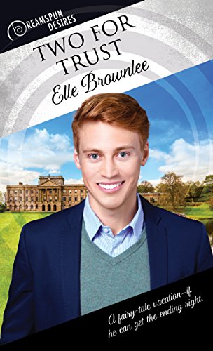 Two for Trust (Dreamspun Desires Book 34) (English...