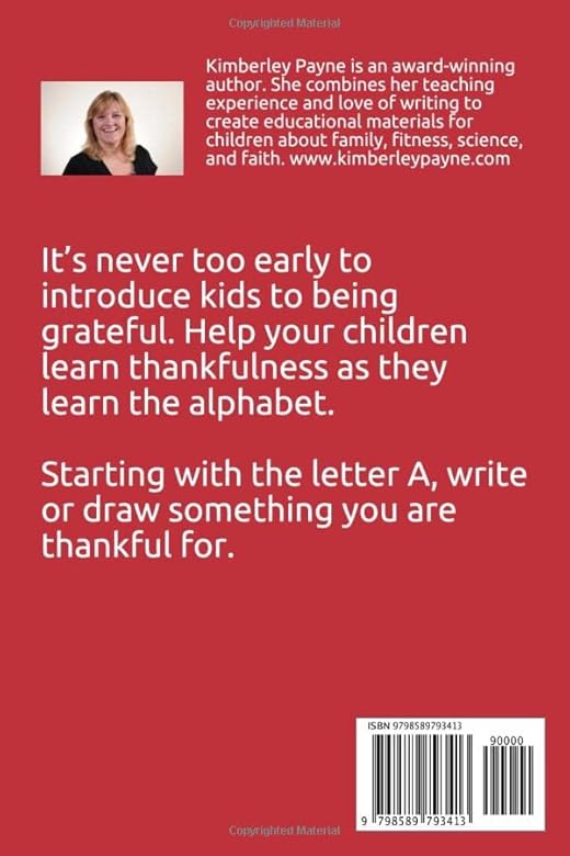 Abcs Of Gratitude: Give Thanks For Your Blessings Through These Abc Prompts  (Abcs Of Faith): Payne, Kimberley: 9798589793413: Amazon.com: Books