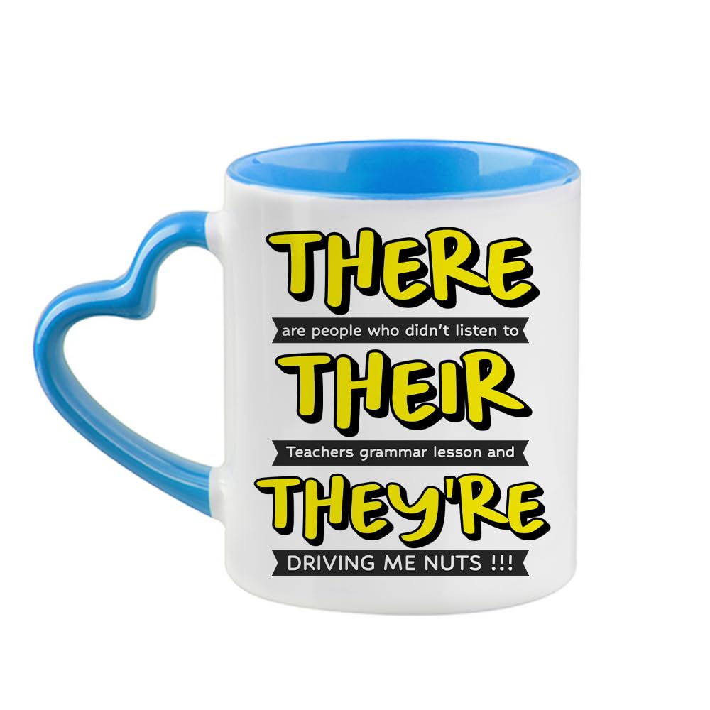 There, Their, They're, English Grammar Teacher Gift, Heart Handle Coffee, Tea Mug. (Blue)
