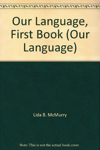 Our Language, First Book (Our Language) B000B3D7HO Book Cover