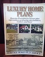 Luxury Home Plans (An Original Harvest/HBJ book) 0156543095 Book Cover