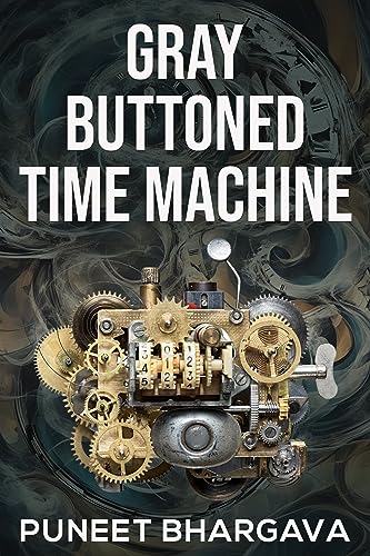 Gray Buttoned Time Machine (English Edition)