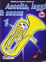 Ascolta, Leggi & Suona 1 Eufonio: Metodo Per Baritono / Eufonio Bc (BARYTON EUPHONI)