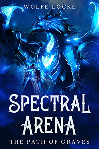 Cover of Spectral Arena