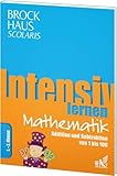  Brockhaus Scolaris Intensiv lernen Mathematik 1.-2. Klasse: Addition und Subtraktion von 1 bis 100