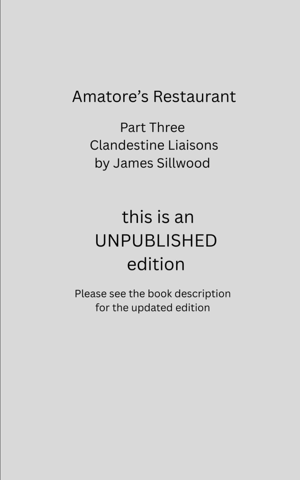 Clandestine Liaisons: Amatore's Restaurant - Part Three: Volume 3