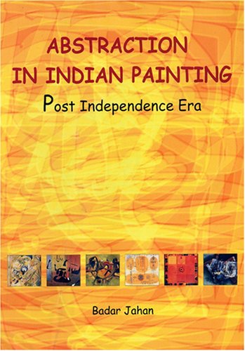 Art Abstrait en Inde Peinture Post-Indépendance Livre Histoire