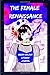 The Female Renaissance: Urban Galaxy Literary Journal (Anthology)
