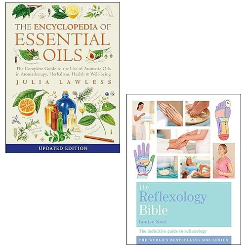 The Encyclopedia of Essential Oils By Julia Lawless, Reflexology Bible By Louise Keet 2 Books Collection Set