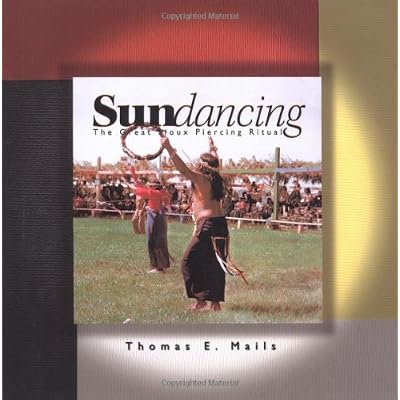 Sundancing at Rosebud and Pine Ridge