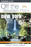 New York Off the Beaten Path, 8th (Off the Beaten Path Series)