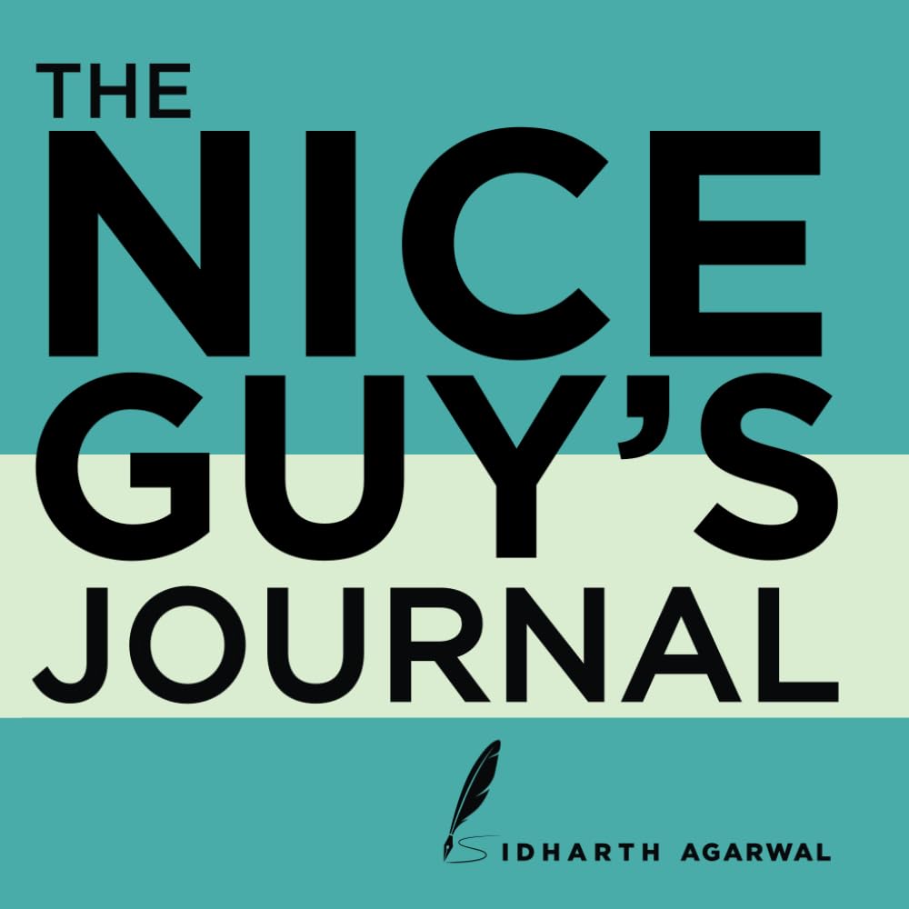 The Nice Guy's Journal