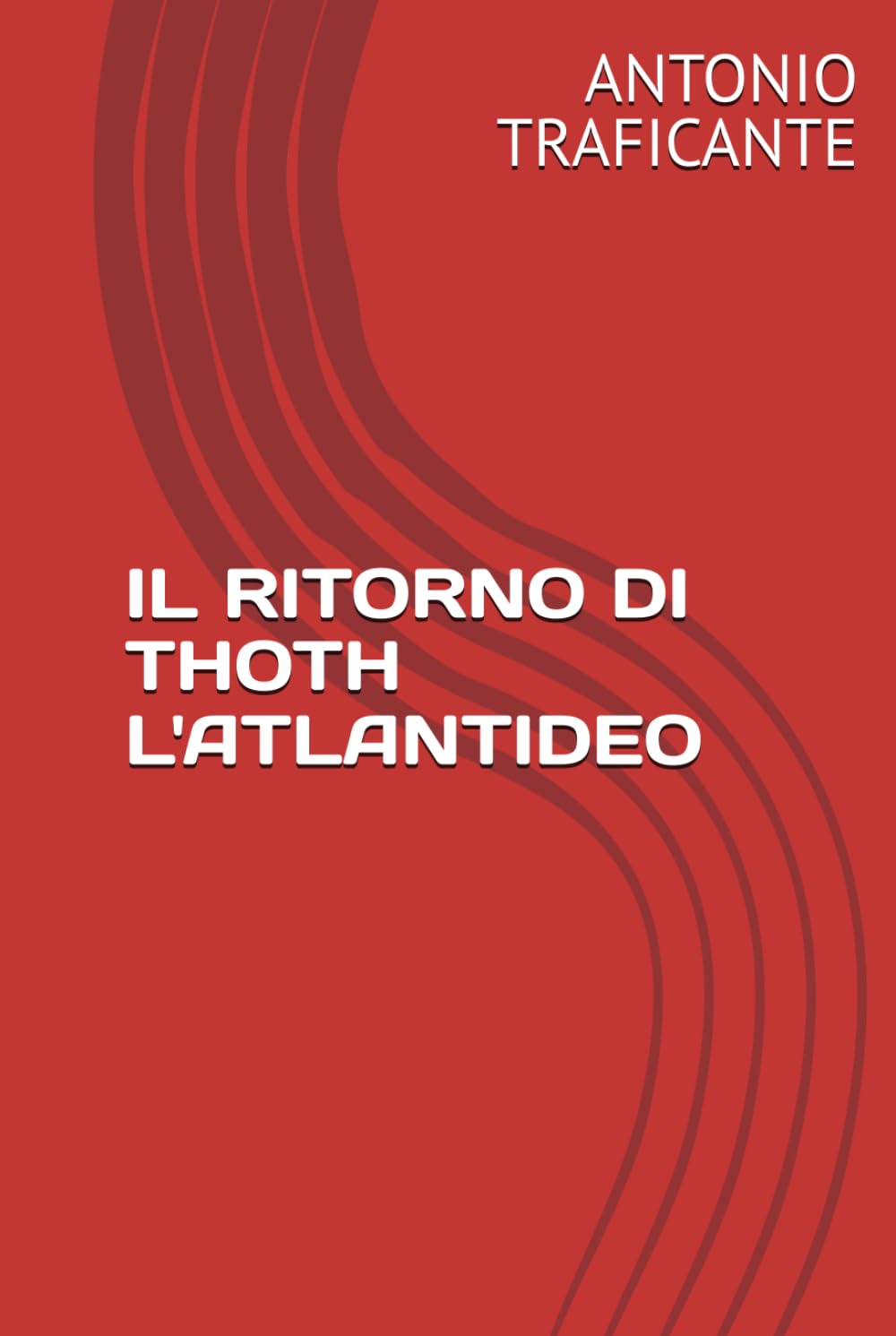 IL RITORNO DI THOTH L'ATLANTIDEO