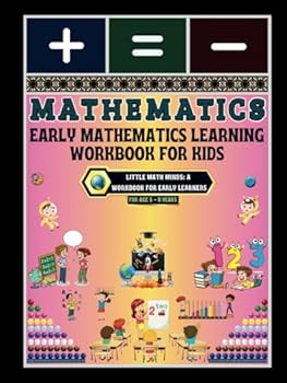 Hardcover Early Mathematics Learning Workbook for Kids: -Little Math Minds: A Workbook for Early Learners Book