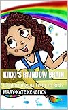 Kikki's Raindow Brain : Explaining Autism to kids (English Edition)