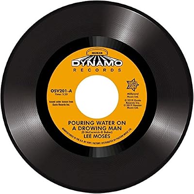 Pouring Water On A Drowning Man / Never In My Life