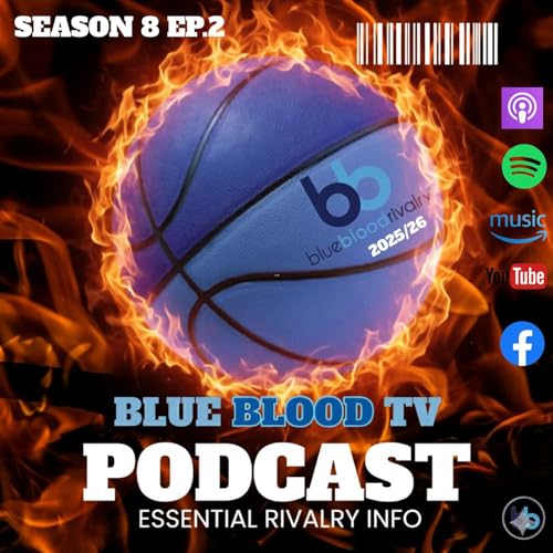 Blue Blood Barometer: Carolina's Kansas Statement vs. Duke's Clean Sweep: Which 3-0 is Real? S8 Ep.2