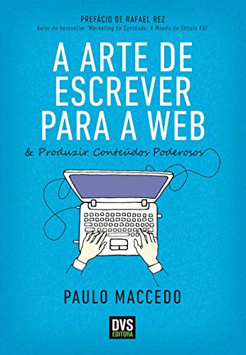 A arte de escrever para a web