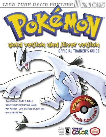 Pokemon Gold and Silver Official Strategy Guide (Bradygames Strategy Guides) by Phillip Marcus ...