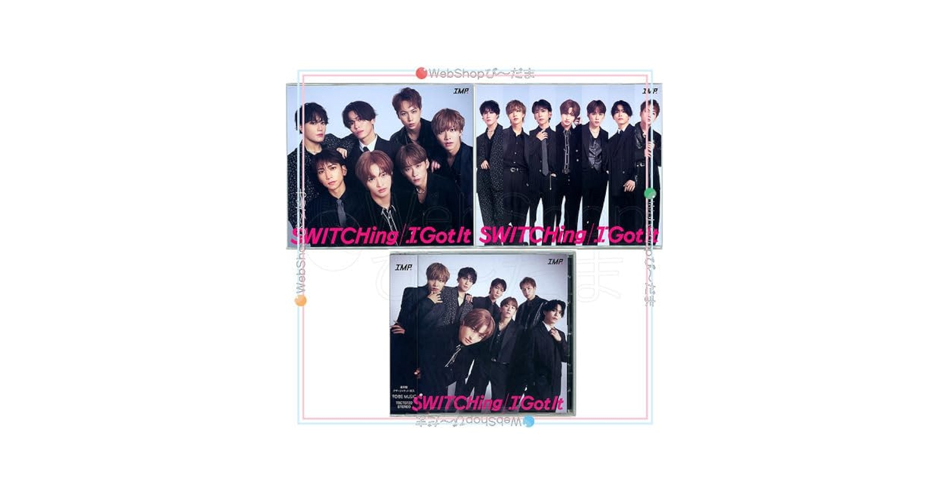 IMP. SWITCHing/I Got It 初回限定盤A・B・通常盤セット IMP. SWITCHing/I Got It 初回盤A・B 通常盤 - メルカリ