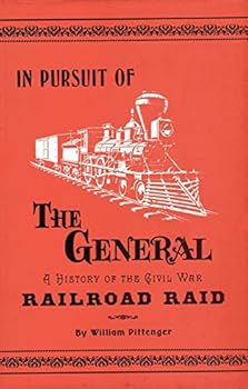 Daring and Suffering: A History of the Andrews Railroad Raid