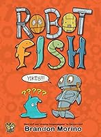 Robotfish 0996995013 Book Cover