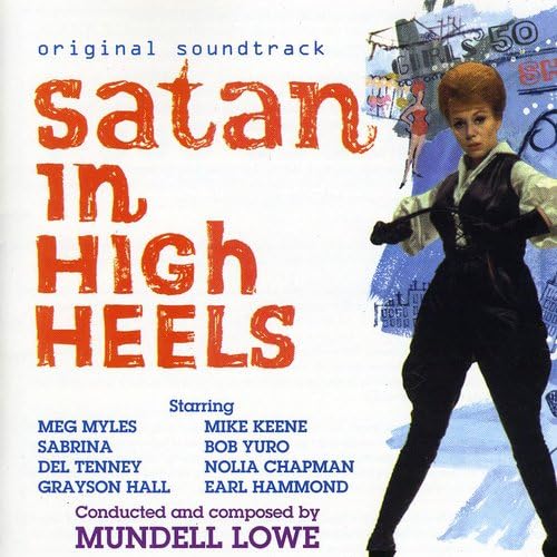 Satan in High Heels Banda sonora original