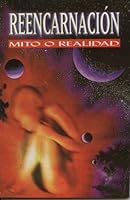 Reencarnacion, Mito o realidad 9706272909 Book Cover