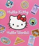 Hello Kitty, Hello World!