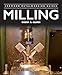 Milling (Crowood Metalworking Guides)