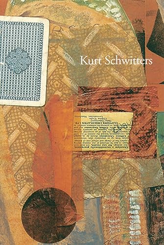  Kurt Schwitters: Artist Philosopher