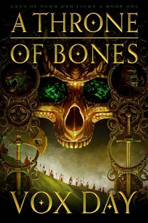 A Throne of Bones (Arts of Dark and Light Book 1)