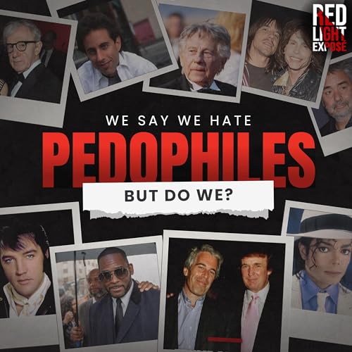 We Say We Hate Pedophiles, But Do We?