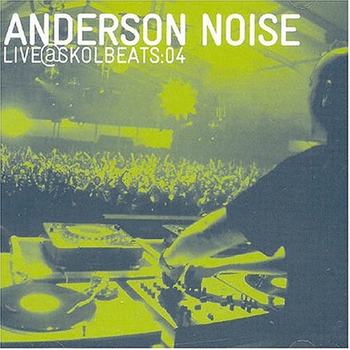 Anderson Noise Live @skol Beat
