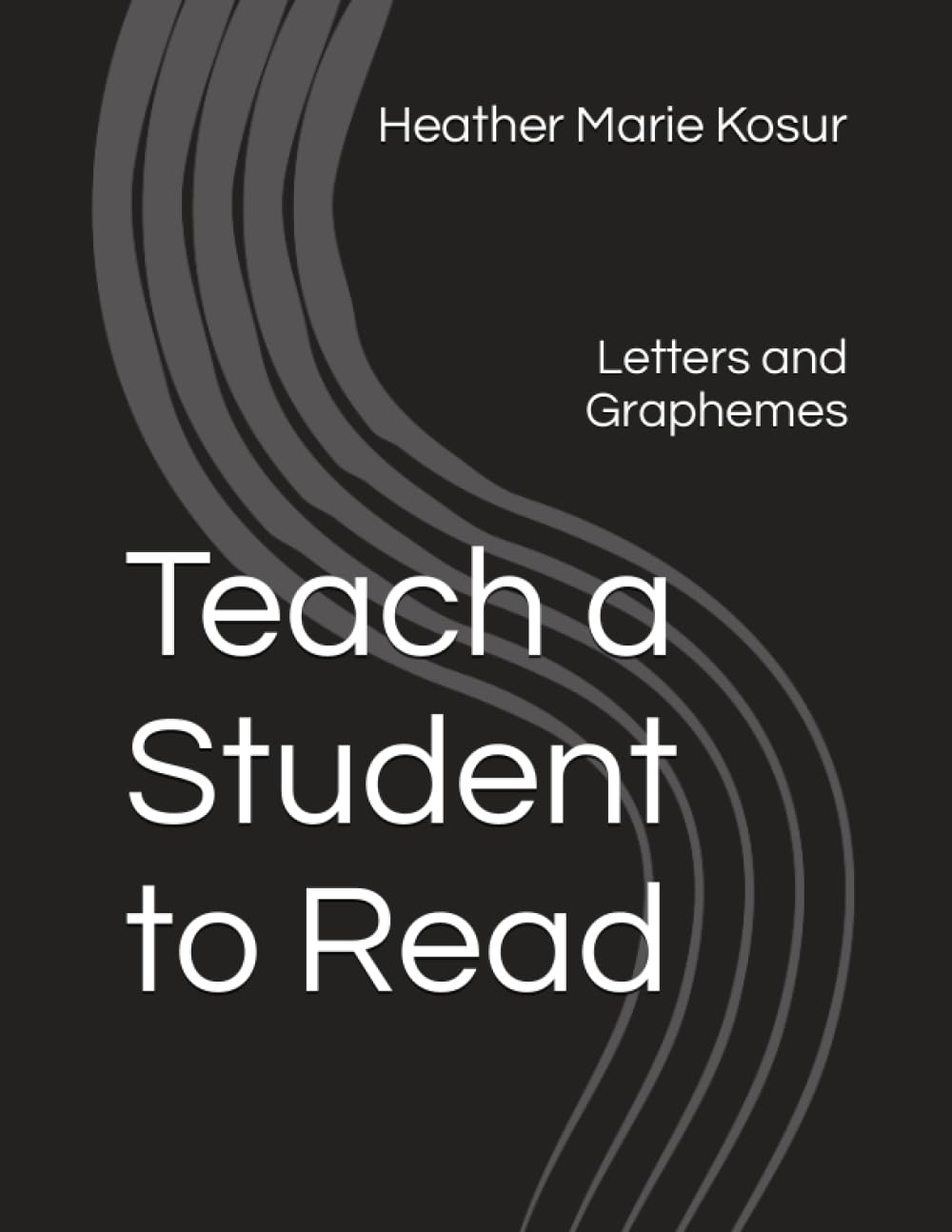 Teach a Student to Read: Letters and Graphemes