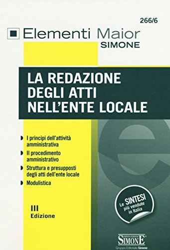 La redazione degli atti nell'ente locale La redazione degli atti nell'ente locale