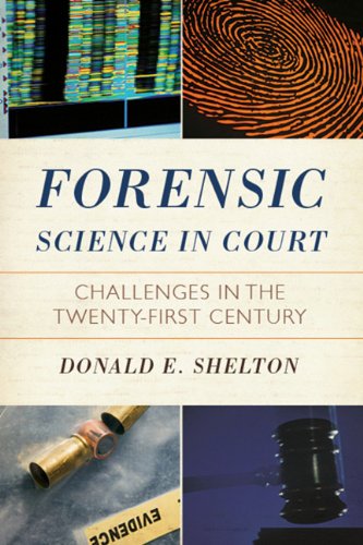 Buy Forensic Science in Court: Challenges in the Twenty First Century — BookShops.in