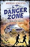 Dangerzone – Gefährliche Wüste: Spannung und Abenteuer für Jugs und Mädchen | Spannung und Abenteuer für Jungs und Mädchen ab 10 Jahren - Andreas Schlüter Stefani Kampmann 