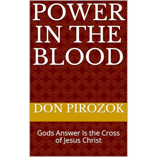 Power In the Blood by Don Pirozok episode artwork