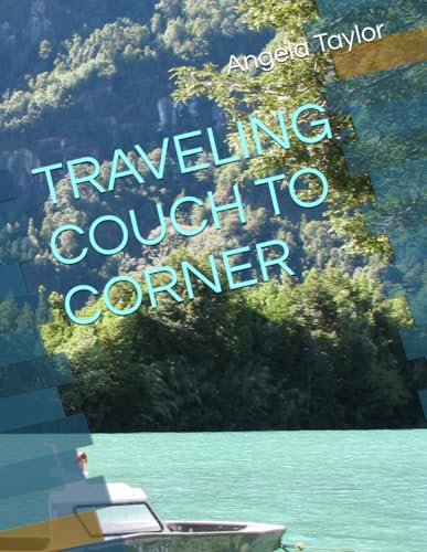 TRAVELING COUCH TO CORNER