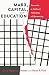Marx, Capital, and Education: Towards a Critical Pedagogy of Becoming (Education and Struggle)