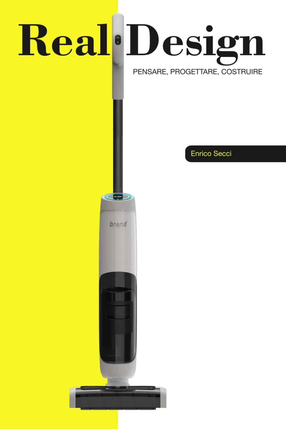 REAL DESIGN: Pensare, Progettare, Costruire