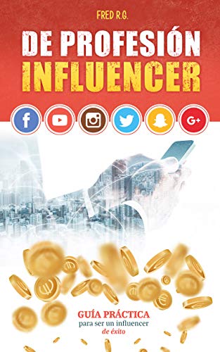 De profesión influencer
