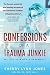 Confessions of a Trauma Junkie: My Life as a Nurse Paramedic, 2nd Edition