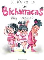 Bicharracas. Fina Selección
