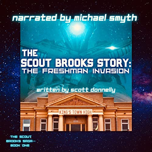 The Scout Brooks Story: The Freshman Invasion by Scott Donnelly episode artwork